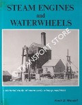 Book cover of Steam Engines and Waterwheels  by WOODALL, Frank D. 
